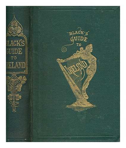 ADAM AND CHARLES BLACK (FIRM) - Black's picturesque tourist of Ireland