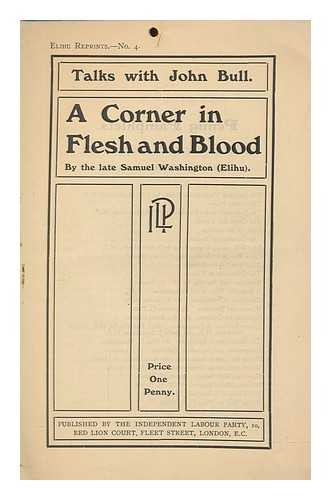 WASHINGTON, SAMUEL - A corner in flesh and blood