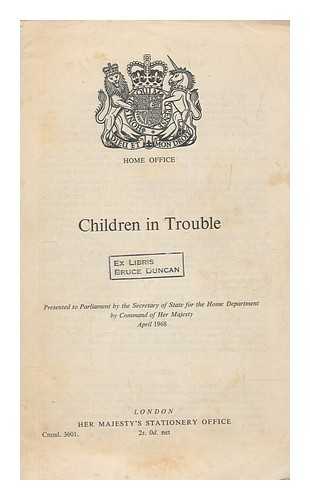 GREAT BRITAIN. HOME OFFICE - Children in trouble