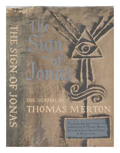 MERTON, THOMAS - The sign of Jonas