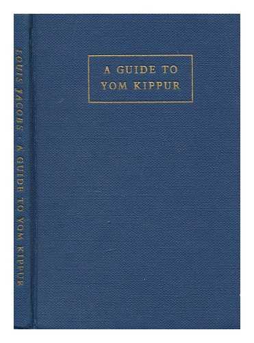 Jacobs, Louis - A guide to Yom Kippur