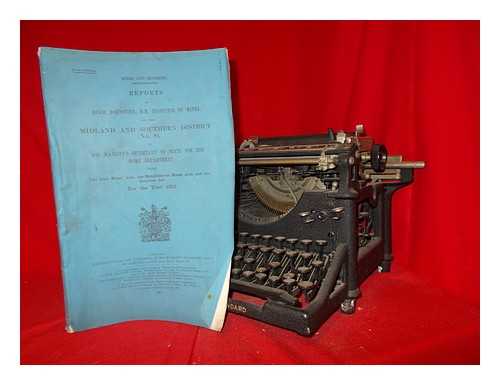 JOHNSTONE, HUGH - Mines and quarries: Reports of Hugh Johnstone, H. M. Inspector of mines for the Midland and Southern District (No. 8) to his Majesty's secretary of state for the home department under the coal mines acts, the metalliferous mines acts, and the quarries act for the year 1912