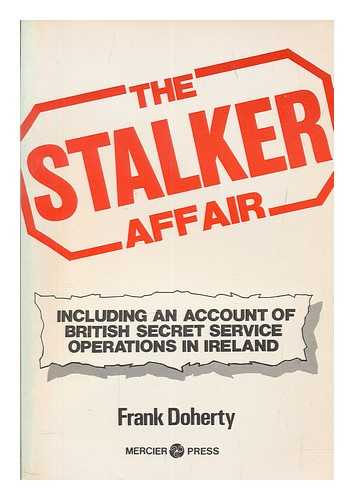 DOHERTY, FRANK - The Stalker affair / Frank Doherty