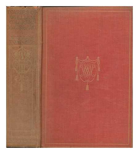 MACREADY, WILLIAM CHARLES (1798-1873) - The diaries of William Charles Macready, 1833-1851 / edited by William Toynbee. Vol.1