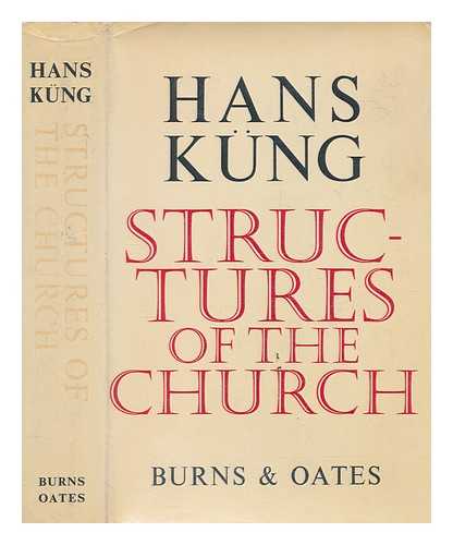 KNG, HANS - Structures of the church