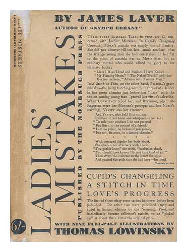 LAVER, JAMES (1899-1975) - Ladies' mistakes : Cupid's changeling A stitch in time Love's progress