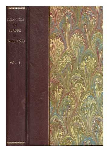 COOPER, JAMES FENIMORE - Gleanings in Europe. England: by an American [i.e. James Fenimore Cooper] - vol. 1