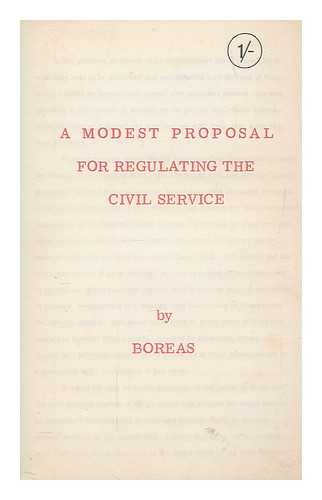 BOREAS - A modest proposal for regulating the civil service