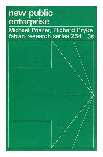 POSNER, MICHAEL (1931-2006) - New public enterprise