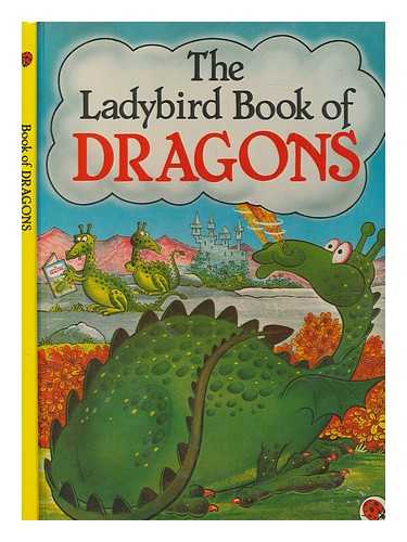 LADYBIRD - The Ladybird book of dragons