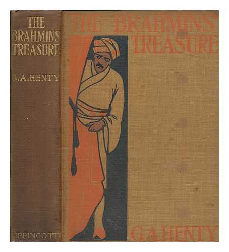 HENTY, G A - The Brahmins' treasure, or, Colonel Thorndyke's secret