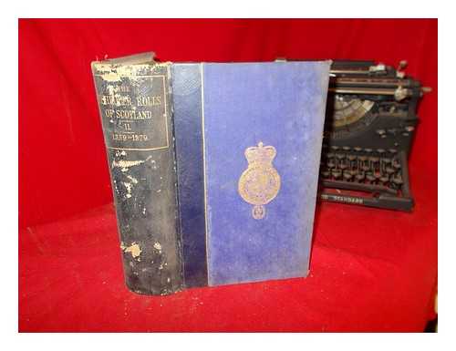 SCOTLAND. COURT OF EXCHEQUER. BURNETT, GEORGE (1822-1890). SCOTTISH RECORD OFFICE. GREAT BRITAIN. TREASURY - The Exchequer Rolls of Scotland = Rotuli scaccarii regum Scotorum. Vol. 2 A.D. 1359-1379 / edited by George Burnett ; published by the authority of the Lords Commissioners of Her Majesty's Treasury, under the direction of the Lord Clerk-Register of Scotland