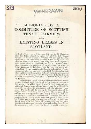 COMMITTEE OF SCOTTISH TENANT FARMERS - Memorial By a Committee of Scottish Tenant Farmers anent Existing Leases in Scotland