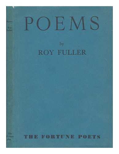 Fuller, Roy (1912-1991) - Poems