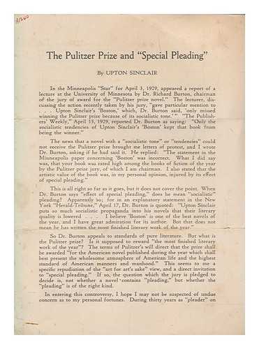 SINCLAIR, UPTON - The Pulitzer prize and special pleading