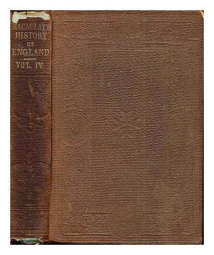 MACAULAY, THOMAS BABINGTON MACAULAY BARON (1800-1859) - The history of England from the accession of James the Second