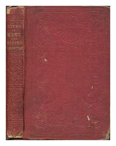 CONKLING, MARGARET C. (MARGARET COCKBURN) (1814-1890) - Memoirs of the mother and wife of Washington