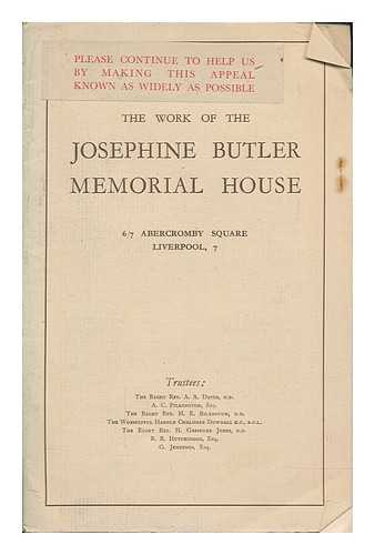 UNSTATED - The work of the Josephine Butler Memorial House