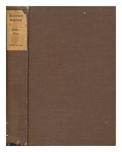 KIPLING, RUDYARD (1865-1936) - The works of Rudyard Kipling: Soldiers three