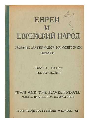 CONTEMPORARY JEWISH LIBRARY - Jews and the Jewish people - II - (1.1.1961 - 31.3.1961)