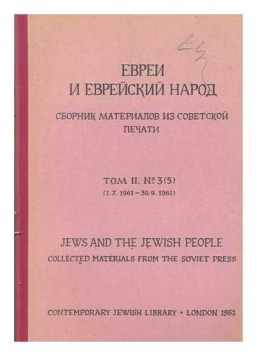 CONTEMPORARY JEWISH LIBRARY - Jews and the Jewish people - II - (1.7.1961 - 30.09.1961)