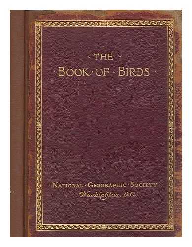 HENSHAW, HENRY W. (HENRY WETHERBEE) (1850-1930) - The book of birds : common birds of town and country and American game birds