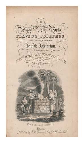 WHISTON, WILLIAM - The works of Flavius Josephus, the Jewish historian - vol. 2