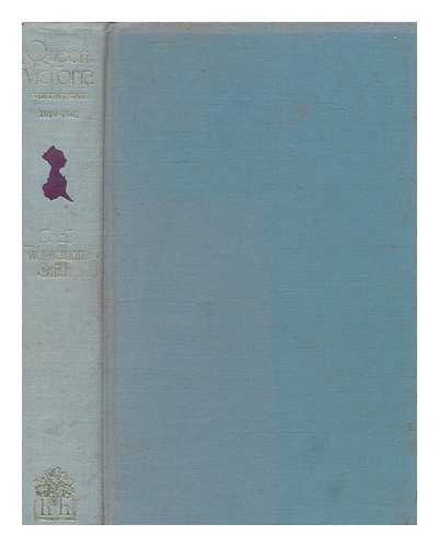 WOODHAM SMITH, CECIL (1896-1977) - Queen Victoria : her life and times. Vol.1 1819-1861