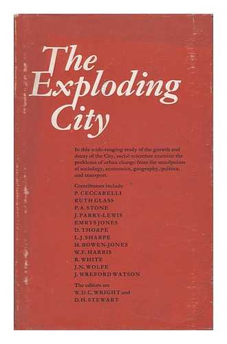 WRIGHT, W. D. C. - The Exploding City