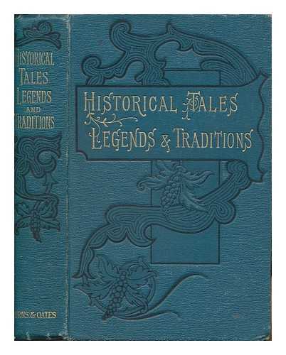 UNSTATED - Historical tales and legends from the 7th to the 18th century