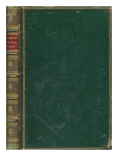 GOLDSMITH, OLIVER (1730?-1774) - The poetical works of Oliver Goldsmith