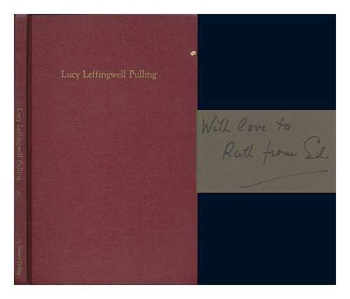 LEFFINGWELL PULLING, LUCY (1907-1979). PULLING, EDWARD - Lucy Leffingwell Pulling 1907-1979: A letter to her grandchildren from their grandfather Edward Pulling