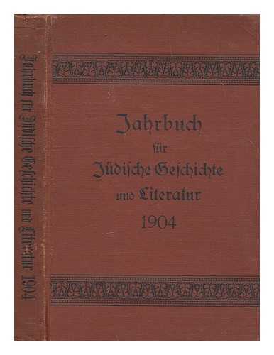 Verband Der Vereine F R J Dische Gesch - Jahrbuch Fur Judische Geschichte Und Literatur, Volume 7