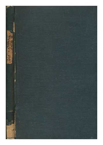 COLLINS, ROBERT (1801-1868) - A short sketch of the life and writings of the late Joseph Clarke, Esq., M.D., vice-president of the Royal Irish Academy, and formerly master of the Dublin Lying-in Hospital, etc., etc. : containing minute results of his private practice, extending over a series of forty-four years ; including three thousand eight hundred and seventy-eight births