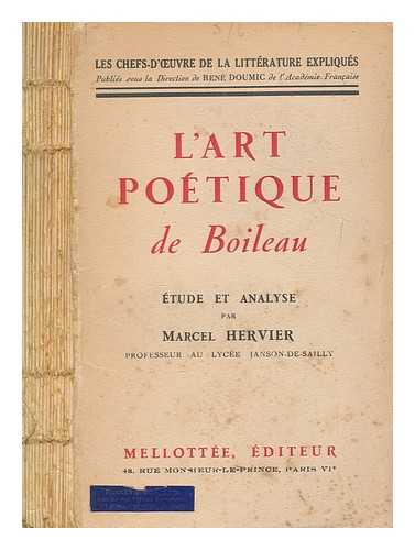 HERVIER, MARCEL - L'art potique de Boileau : tude et analyse / par Marcel Hervier