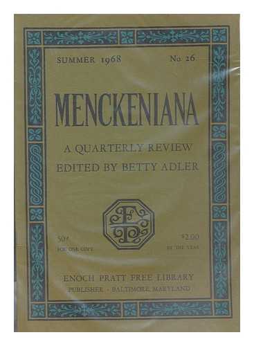 Adler, Betty - Menckeniana A Quarterly Review - Summer 1968