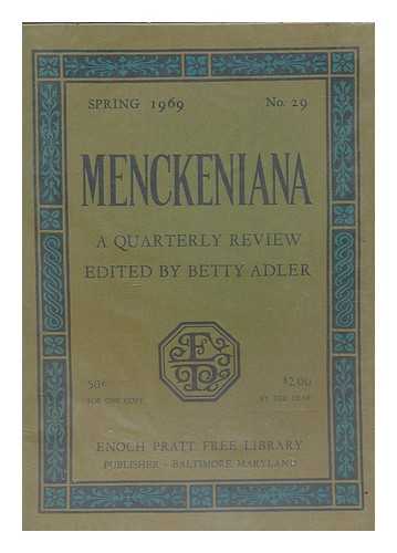 Adler, Betty - Menckeniana A Quarterly Review - Spring 1969