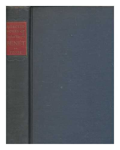 BENT, STEPHEN VINCENT (1898-1943) - Selected works of Stephen Vincent Bent. Vol.2 Prose