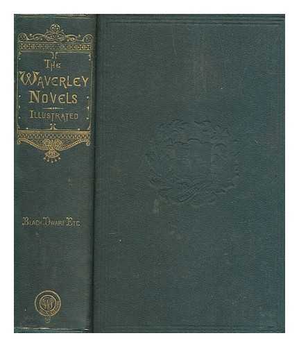 SCOTT, WALTER - Waverley novels - [v. 6] The black dwarf, and A legend of Montrose