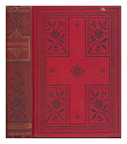 W. AND R. CHAMBERS - Chambers's miscellany of instructive & entertaining tracts