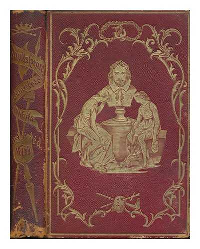 SHAKESPEARE, WILLIAM (1564-1616) - The dramatic works of William Shakespeare; illustrated - Vol. 7