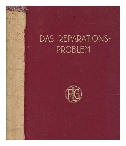 SALIN, EDGAR (1892-1974) - Das reparationsproblem / im namen des vorstandes hrsg. von Edgar Salin --2. bd. Die konferenz von Berlin