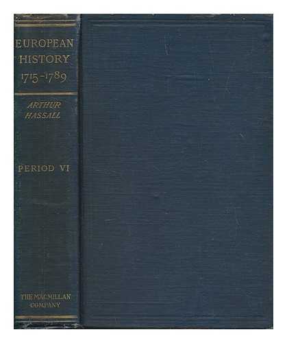 HASSALL, ARTHUR (1853-1930) - The balance of power, 1715-1789