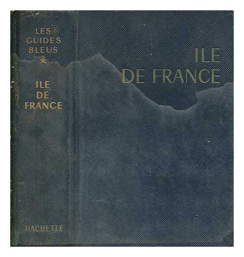 POISSON, GEORGES - Ile de France : environs de Paris