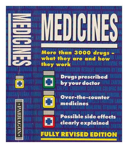 MERRELL, SAM - Medicines : the comprehensive guide