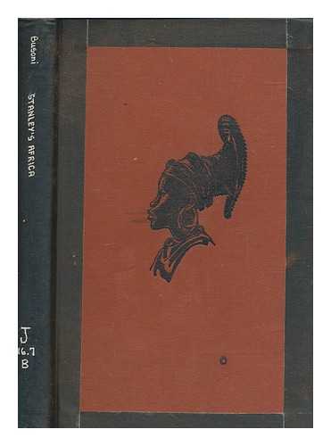 BUSONI, RAFAELLO - Stanley's Africa / written & illustrated by Rafaello Busoni