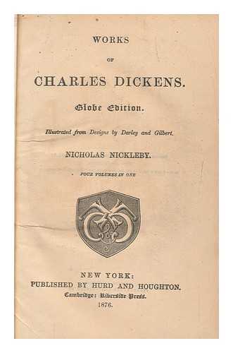 DICKENS, CHARLES (1812-1870) - The Works of Charles Dickens: Nicholas Nickleby
