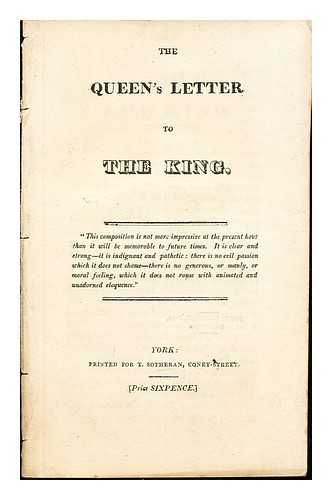 COBB, HENRY - The Queen's Letter to The King