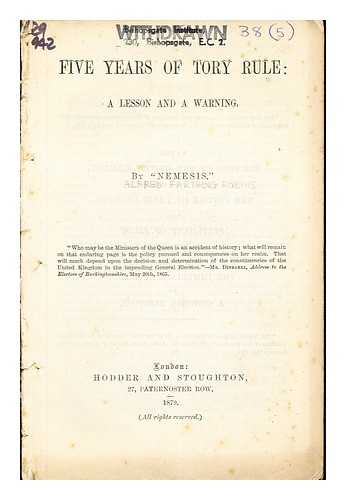 ROBINS, ALFRED FARTHING ['NEMESIS'] - Five years of Tory Rule: a lesson and a warning