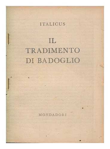 ITALICUS - Il tradimento di Badoglio / Italicus